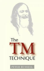 TM Technique - Peter Russell (ISBN: 9781928586074)