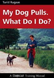 My Dog Pulls. What Do I Do? (ISBN: 9781929242238)