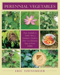 Perennial Vegetables - Eric Toensmeier (ISBN: 9781931498401)