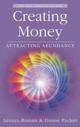 Creating Money - Roman Sanaya (ISBN: 9781932073225)