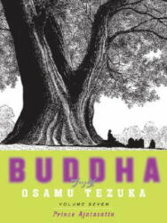 Buddha 7 - Osamu Tezuka, Maya Rosewood (ISBN: 9781932234626)