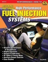 Designing And Tuning High-Performance Fuel Injection Systems - Greg Banish (ISBN: 9781932494907)