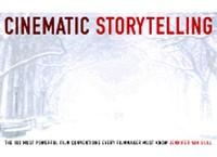 Cinematic Storytelling (ISBN: 9781932907056)