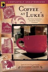 Coffee at Luke's - Jennifer Crusie, Leah Wilson (ISBN: 9781933771175)