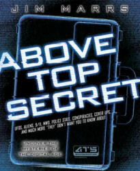 Above Top Secret - Jim Marrs (ISBN: 9781934708095)