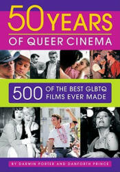 50 Years Of Queer Cinema - Darwin Porter (ISBN: 9781936003099)