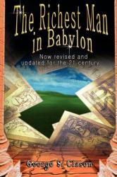Richest Man in Babylon - George, S. Clason (ISBN: 9789562913799)