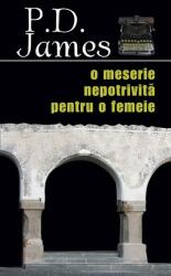 O meserie nepotrivita pentru o femeie - P. D. James (ISBN: 9786068255330)
