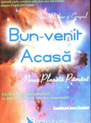 Bun-venit acasă. Noua planetă Pământ (ISBN: 9789737978615)