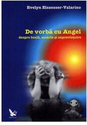 De vorbă cu Angel (ISBN: 9789731701608)