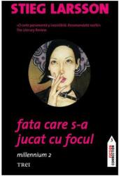 Fata care s-a jucat cu focul. Millennium 2 - Stieg Larsson (2009)