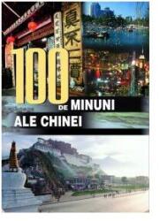 100 de minuni ale Chinei (2008)