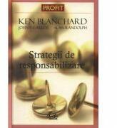 Strategii de responsabilizare - Ken Blanchard (2007)