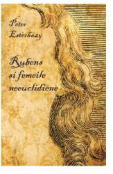 Rubens şi femeile neeuclidiene (2009)