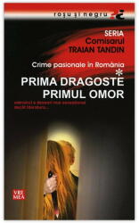 PRIMA DRAGOSTE. PRIMUL OMOR (2009)