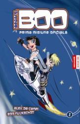AGENTUL BOO - Prima misiune oficială - vol 2 (2008)
