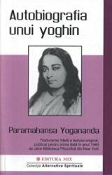 Autobiografia unui yoghin. mix (ISBN: 9789738471702)