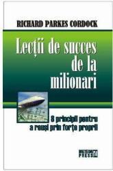 Lecţii de succes de la milionari (2008)