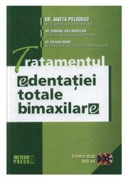 Tratamentul edentaţiei totale bimaxilare (2010)