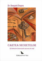 Cartea secretelor - Deepak Chopra (2008)