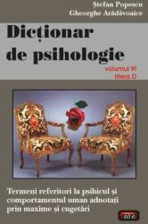 Dictionar de psihologie vol. 6 - Stefan Popescu (2008)