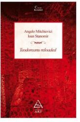 Teodoreanu Reloaded (2011)