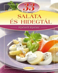 33 Saláta és hidegtál (2011)