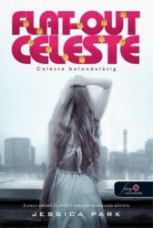 Flat Out Celeste - Celeste bolondulásig (2015)