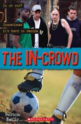 In-Crowd, The / Level 2 (ISBN: 9781904720126)