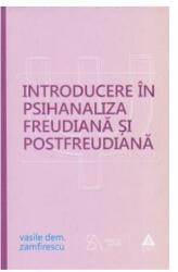 Introducere în psihanaliza freudiană şi postfreudiană (ISBN: 9786067194678)