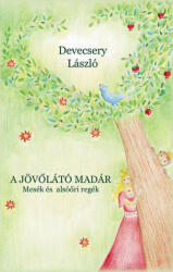 A jövőlátó madár (2015)