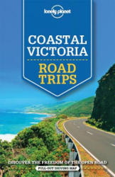 Road Trips Coastal Victoria útikönyv Lonely Planet 2015 (ISBN: 9781743609439)