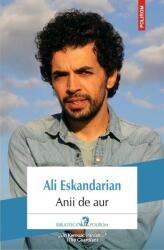Anii de aur (ISBN: 9789734655663)