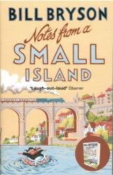 Notes From A Small Island (ISBN: 9781784161194)