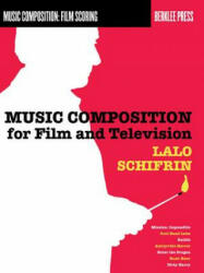 SCHIFRN MUSIC COMPOSITION FILM TV BK - Lalo Schifrin (ISBN: 9780876391228)