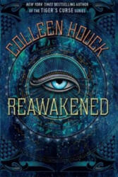 Reawakened - Colleen Houck (ISBN: 9781444784800)