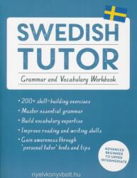 Swedish Tutor: Grammar and Vocabulary Workbook (ISBN: 9781473604414)