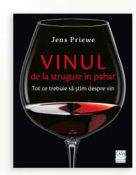 Vinul. De la strugure în pahar (ISBN: 9786068527987)