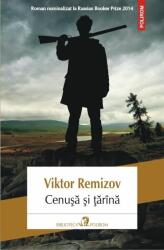Cenusa si tarina - Viktor Remizov (ISBN: 9789734658237)