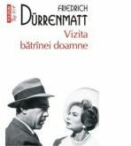 Vizita batrinei doamne - Friedrich Durrenmatt (ISBN: 9789734657759)