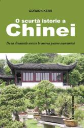 O scurta istorie a Chinei - Gordon Kerr (ISBN: 9786065357006)