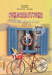 Rencontres cahier d’exercices Clasa 5 L2 - Larisa Gojnete (ISBN: 9786065354807)