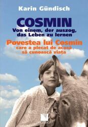 Cosmin / Povestea lui Cosmin (ISBN: 9789737489579)