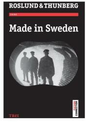 Made in Sweden - Anders Roslund. Traducere de Ciprian Siulea (ISBN: 9786067193817)