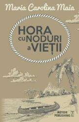 Hora cu noduri a vieţii (2015)