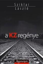 A KZ regénye (2016)