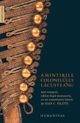 Amintirile colonelului Lăcusteanu (ISBN: 9789735049836)