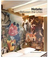 Hotels: Between the Lines (ISBN: 9789881545152)