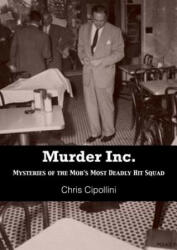 Murder Inc - Chris Cippolini (ISBN: 9781939521279)