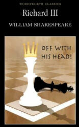 Richard III - William Shakespeare (ISBN: 9781840225907)